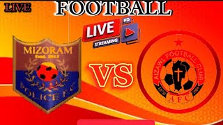 MIZORAM POLICE FC VS AIZAWL FC INDIAN MIZORAM PREAMIER LEAGUE LIVE STREAMING 2024 [upl. by Otit171]