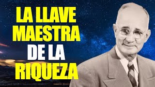 La LLAVE maestra de la RIQUEZA  Resumen Audiolibro  Napoleon HILL [upl. by Maurits]