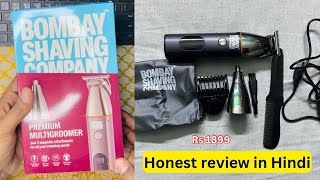 Bombay shaving company Trimmer Review in hindi  2 years warranty 💥 price 1799 trimmer [upl. by Anaila]