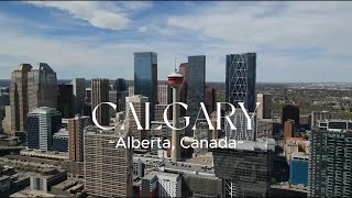 Stunning aerial views of Calgary Alberta Canada l 4k Drone [upl. by Johm]