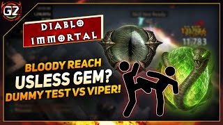 Bloody Reach is Uselss Gem  Test Vs Viper Bite  Diablo Immortal [upl. by Salomi450]