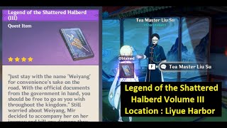 Genshin Impact  Where to find Legend of the Shattered Halberd Volume 3 III  Travails Achievement [upl. by Iaras]