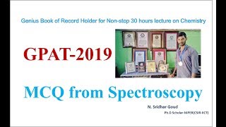 Expected Questions with Explanation from Spectroscopy GPAT 2019 [upl. by Wyn]