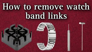 How to remove watch band links [upl. by Ardnauq840]