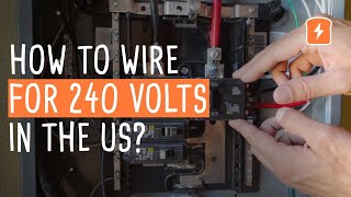 How to Wire for 240 Volts in the USA  CircuitBread Practicals [upl. by Elijah488]