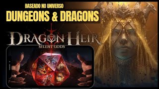 SAIU DRAGONHEIR SILENT GODS  NOVO RPG estilo DUNGEONS amp DRAGONS  MUNDO ABERTO PC e MOBILE [upl. by Brittany]