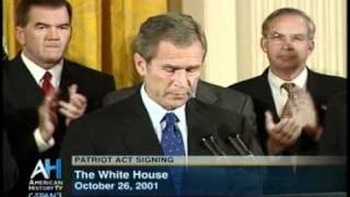 10262001  George W Bush signs the Patriot Act [upl. by Bauske]