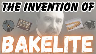 FEBRUARY 5 1909 BAKELITE CHANGES OUR WORLD [upl. by Marsh]