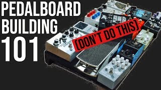 How To Build A Pedalboard A Beginners Guide [upl. by Valiant]