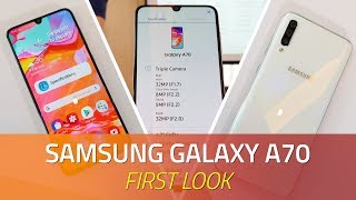 Samsung Galaxy A70 First Look  Specs Camera Features and More [upl. by Lindeberg]