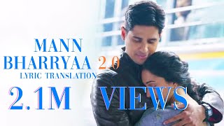 Mann Bharryaa 20 English Translation  Shershaah  Sidharth – Kiara  B Praak  Jaani [upl. by Atteuqehs]