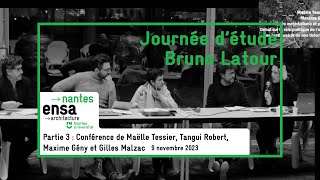 Journée détude Bruno Latour Partie 3 [upl. by Mchenry]