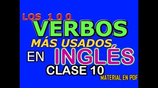 LOS 100 VERBOS MÁS USADOS DEL INGLÉS [upl. by Rausch]