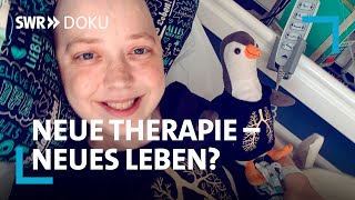 Sarahs Kampf gegen den Krebs  Neue Therapie  neues Leben  SWR Doku [upl. by Yramliw]