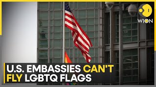 US embassies banned from flying LGBTQ flags White House working to repeal provision  WION [upl. by Warram]