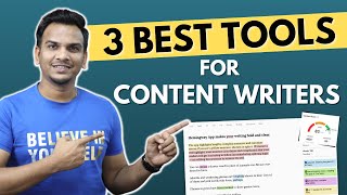 3 Best Tools For Content Writers के लिए  Improve Content Writing 10x Times [upl. by Margo]