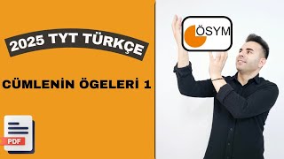 CÜMLENİN ÖGELERİ 1 TYT  KPSS  KPSS ÖN LİSANS [upl. by Fayette]