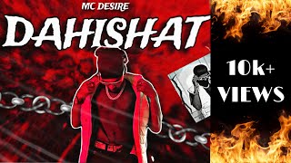 DAHISHAT  MC DESIRE  OFFICIAL MUSIC VIDEO  Prod  Js Style Beats amp Famboi marathihiphop 61 [upl. by Goran759]