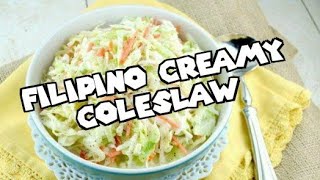 How To Make CREAMY FILIPINO COLESLAW [upl. by Maurer]