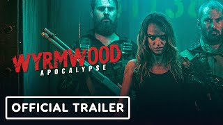 WYRMWOOD APOCALYPSE  Trailer  BIFFF2022 [upl. by Mastic]