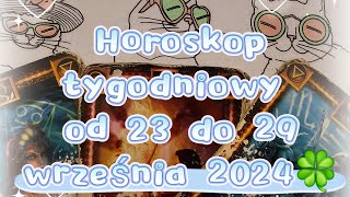 Koziorożec wodnik ryby Horoskop tygodniowy od 23 do 29 września 2024r [upl. by Henrique]