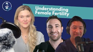 Understanding Female Fertility [upl. by Euqinwahs]