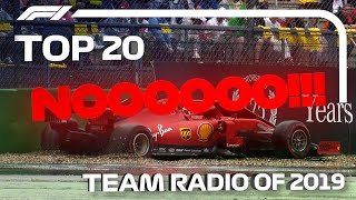 Top 20 F1 Team Radio Clips of 2019 [upl. by Ayotol]