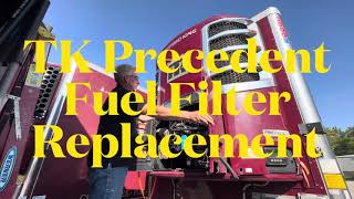 Thermo King Fuel Filter Change c600 [upl. by Aekerly736]