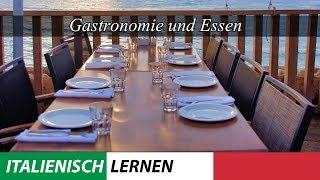 Italienisch lernen für Anfänger A1  Im Restaurant Essen bestellen  Vokabeln DeutschItalienisch A1 [upl. by Pollack]