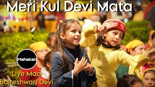 Meri Kul Devi Mata  Live Mahakali musical group  Maa Bajreshwari Devi Choti Kashi Mandi [upl. by Oidgime]