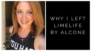 Why I Left LimeLife by Alcone [upl. by Anahoj850]