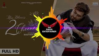 2 Cheene Dhol Mix Khan Bhaini FtDj Rahu lEntertainer New Latest Punjabi Song 2020  2 Cheene Remix [upl. by Regdirb703]