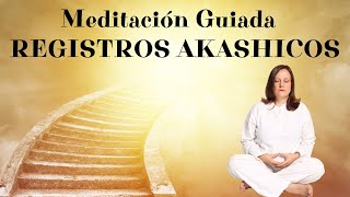 Meditación Guiada ACCEDE a tus REGISTROS AKÁSHICOS de forma FÁCIL y PODEROSA [upl. by Synn]