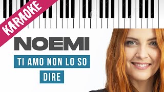 Noemi  Ti Amo Non Lo So Dire  SANREMO 2022  Piano Karaoke con Testo [upl. by Bysshe]