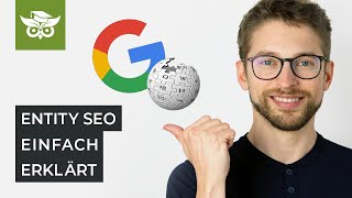 Semantische ContentOptimierung Anleitung für Entity SEO [upl. by Urien]