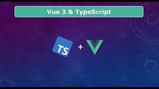 Vue 3 Tutorial For Intermediate 17  Vue 3 with TypeScript  Vue 3 Course [upl. by Poole300]