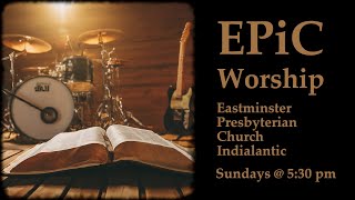 Modern Worship at Eastminster Presbyterian Church  September 15 2024 [upl. by Bordie]