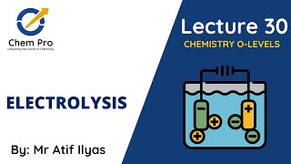 Chemistry Lec 30  Electrolysis I  Chem Pro [upl. by Einneg244]