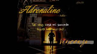 LyricsVietsub Adrenaline Italian ver  Aalia  Vincenzo OST  Hi3nNu Music [upl. by Tnomal]