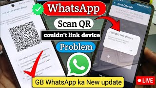 GB WhatsApp couldnt line device problem  GB WhatsApp Update Kare V1785  you need the offi🔥 [upl. by Aik]