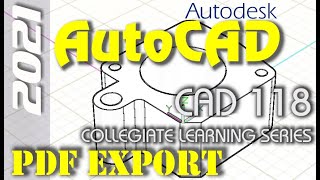 AutoCAD 2021  HowTo Export a PDF Image of 3D Model Tutorial Part 1 of 2 [upl. by Enileqcaj752]