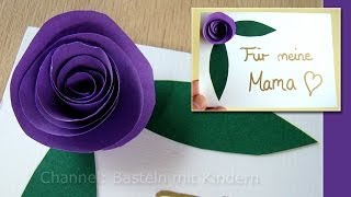 Muttertag basteln Rosen aus Papier als Muttertagsgeschenk  Muttertag Ideen [upl. by Peppard]