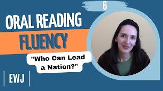 Oral Reading Fluency 6 quotWho Can Lead a Nationquot [upl. by Darcee]