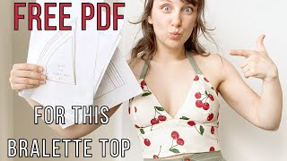 Sew your own stylish bralette top with my free printable PDF pattern [upl. by Aicek]