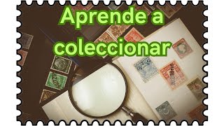 9 CONSEJOS para COLECCIONAR Estampillas y Sellos Postales [upl. by Lubbi609]