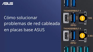 Cómo solucionar problemas de red cableada en placas base ASUS [upl. by Nahgaem962]