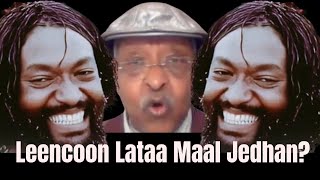 Leencoo Lataa Waa’ee Jaal Marroo Maal Jedhe [upl. by Fredenburg]