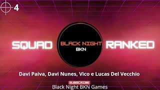 Ranked Squad  ft Davi Paiva Nunes Vico e Lucas DV [upl. by Relyuc]