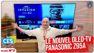 CES 2024 PANASONIC  Le Nouveau TV OLED Z95A Successeur du MZ2000 [upl. by Meriel]