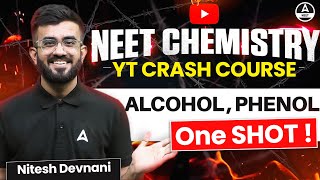 Alcohol Phenol Class 12 One Shot  Organic Chemistry  NEET 2024  Nitesh Devnani [upl. by Plusch]